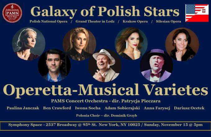 Galaxy of Polish Stars - Operetta-Musical Varietes, Symphony Space New York, November 15, 2026